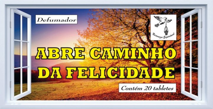 Defumador Abre Caminho da Felicidade Natureza Espiritual