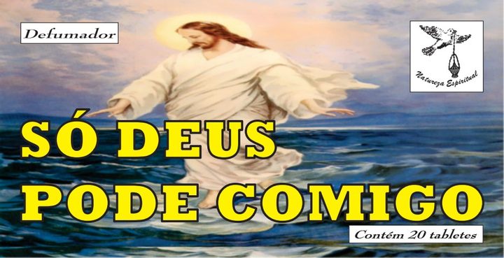 Defumador Só Deus Pode Comigo Natureza Espiritual